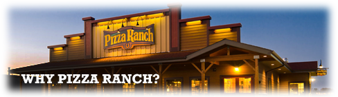 Why Pizza Ranch?